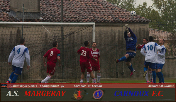 A.S. Margeray - Carnoux F.C. / Championnat - Phase 2 - J7